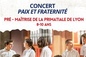 Concert exceptionnel de la Pré-Maîtrise de la Primatiale de Lyon 