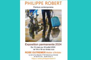 EXPOSITION PEINTURE CONTEMPORAINE 2024 PHILIPPE ROBERT