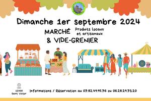 Marché & Vide-grenier du Dimanche 1er septembre 2024 à Saint Victor (12400)