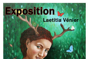 Exposition artistique Laetitia Vénier