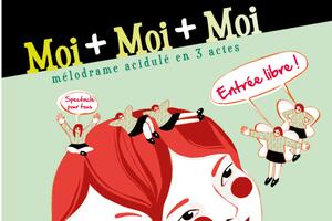 Moi + Moi + Moi (La tournée d'été !)
