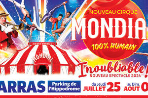 photo Cirque Mondial 100% Humain à Arras