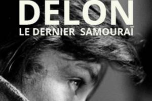 Alain Delon, le dernier Samouraï