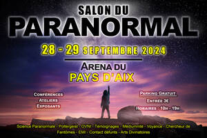 Salon du Paranormal à l'Arena d'Aix - 2ème édition