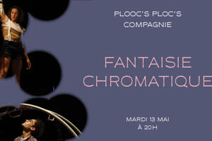 FANTAISIE CHROMATIQUE EN FANTÔME MINEUR PLOOC’S PLOC’S COMPAGNIE