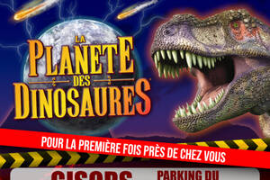 La Planète des Dinosaures - l'expo à Gisors