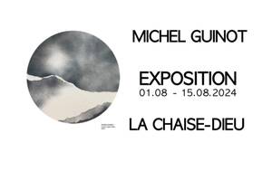 exposition Michel GUINOT