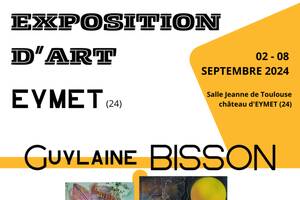 exposition d'art - Château EYMET