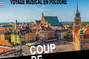 VOYAGE MUSICAL EN POLOGNE