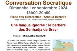 Conversation Socratique : une langue ignorée : le berbère des Senhadja de Srayr