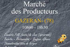 Marché des producteurs Concerts Gazeran (78)