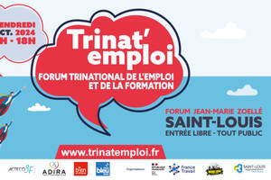 Trinat'emploi : Forum trinational de l'emploi, de la formation et de la création d'entreprise