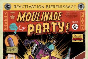 photo MOULINADE PARTY : REACTIVATION BIERENISSAGE