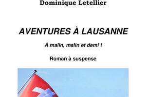 Dominique Letellier signe Aventures à Lausanne à La Rochelle