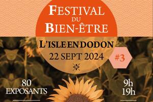 Festival Bien-Être l'Isle en Dodon (31230) du 22/09/2024