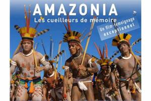 photo Amazonia, les cueilleurs de mémoire