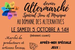 Dernier Altermarché spécial jeux et musique