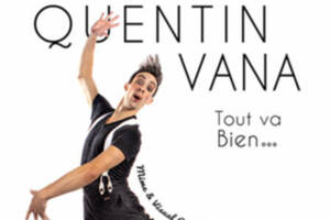 photo Quentin Vana dans Tout va bien...