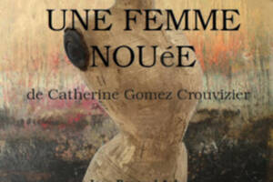 UNE FEMME NOUéE