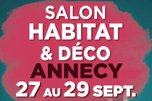 Salon Habitat & Déco d'Annecy