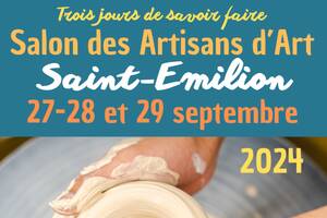 Salon des Artisans d’Art à St Emilion