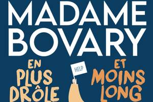 Madame Bovary en plus drôle et moins long - à Conflans-Ste-Honorine