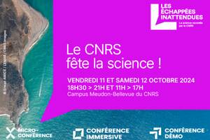 Le CNRS fête la science !