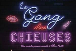 Le gang des chieuses