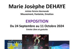 Exposition peinture Marie-Josèphe Dehaye