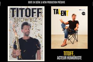 photo Edition Talent : Spectacle Titoff 