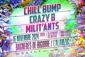 photo Chill Bump // Crazy B // Milit’ants : 16 novembre 2024