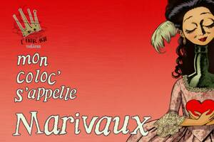 Mon coloc' s'appelle Marivaux | Réveillons