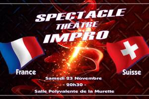 SPECTACLE THÉÂTRE IMPRO LA MURETTE