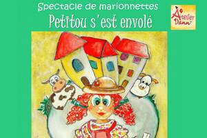 Spectacle de marionnettes: Petitou s'est envolé