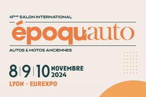 45ème édition du salon Epoqu’Auto les 8, 9 et 10 novembre 2024 !