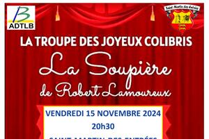 Théâtre « La soupière », comédie de Robert Lamoureux par la troupe LES JOYEUX COLIBRIS