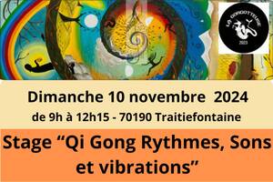 Stage Qi Gong - Rythmes, sons et vibrations