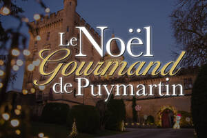 Le Noël Gourmand de Puymartin