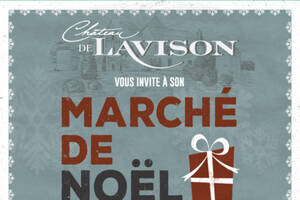 MARCHE DE NOEL AU CHATEAU DE LAVISON