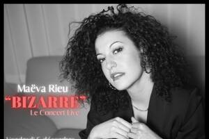 Maëva Rieu 'Bizarre'  Concert live