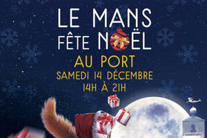 photo Le Mans Fête Noël au Port