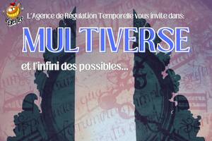 MULTIVERSE - Pièce improvisée