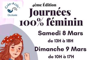 Journées 100% Féminin - 8 & 9 Mars 2025 à Grisolles