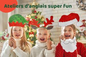 Ateliers d'Anglais Spécial Noël