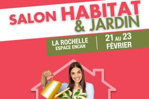 SALON HABITAT & JARDIN LA ROCHELLE