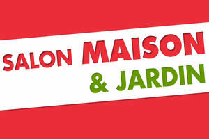 SALON MAISON & JARDIN VILLEFRANCHE