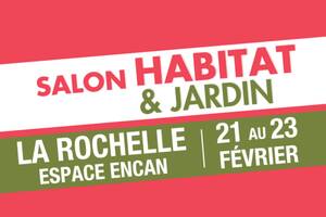 SALON HABITAT & JARDIN LA ROCHELLE