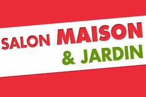 SALON MAISON & JARDIN VALENCE