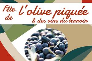 24e Fête de l'Olive Piquée et des vins du terroir