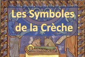 Conférence : Les Symboles de la Crèche